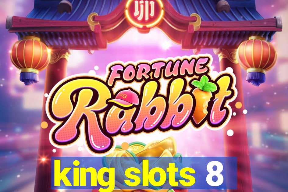 king slots 8